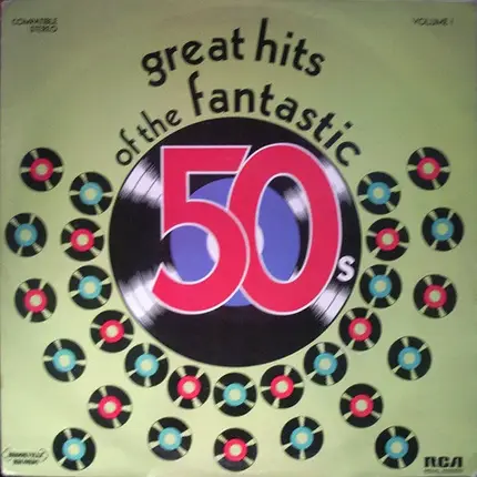 Vaughn Monroe, Eartha Kitt, a.o. - Great Hits Of The Fantastic 50s - Volume 1