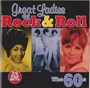 Aretha Franklin, The Angels, Little Eva - Great Ladies Of Rock & Roll, The 60s
