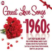 Various - Great Love Songs Of The 1960's
