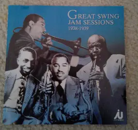 Various Artists - Great Swing Jam Sessions, 1938-1939