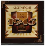 Various - Great Songs of 1945