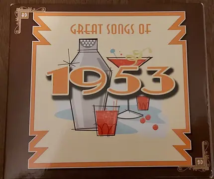 Dean Martin, Doris Day, Tony Martin - Great Songs Of 1953