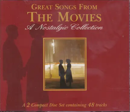 Various - Great Songs From The Movies - A Nostalgic Collection