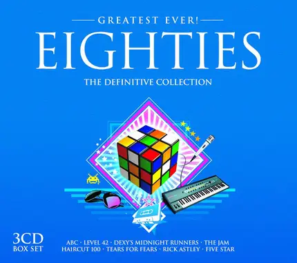 Rick Astley / Kool & The Gang / Kiss a.o. - Greatest Ever! Eighties (The Definitive Collection)