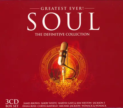 Barry White / The Real Thing / James Brown a.o. - Greatest Ever Soul