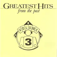 Everly Brothers,Rod Stewart,Desmond Dekker,u.a - Greatest Hits From The Past Volume 3