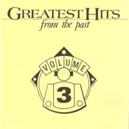 Everly Brothers,Rod Stewart,Desmond Dekker,u.a - Greatest Hits From The Past Volume 3