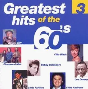 Jimmy Cliff / Fleetwood Mac / Cilla Black a.o. - Greatest Hits Of The 60's 3