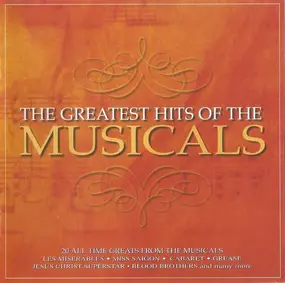 Kevin Gray - Greatest Hits Of The Musicals