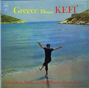 The Chorus - Greece Is..... Kefi