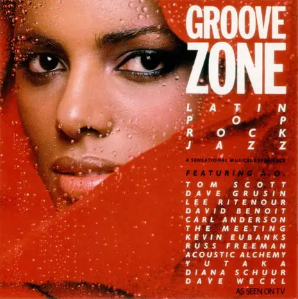 Tom Scott, Dave Grusin, David Benoit - Groove Zone