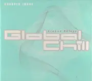 CD - Various - Groove Deluxe Global Chill