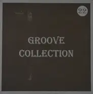 AMerie, MC Hammer, Tone 1oc, a.o. - Groove Collection 22