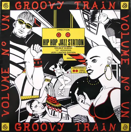 Koo Doo, Fishbelly Black u.a. - Groovy Train Volume Un 'Hip Hop Jazz Station'