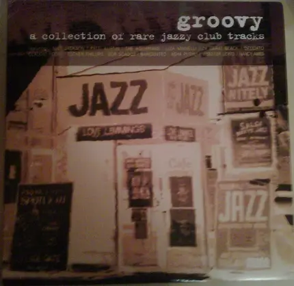 Carat Black, Esther Phillips, Bob Scaggs - Groovy: A Collection Of Rare Jazzy Club Tracks