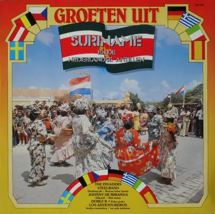 Max Woiski Jr, Johnny de Miranda, Doble R & others - Groeten Uit Suriname En De Nederlandse Antillen