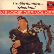 Melodie der Völker - Grossbritannien/Schottland