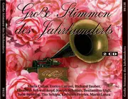 Double CD - Enrico Caruso / Elisabeth Schwarzkopf a.o. - Große Stimmen Des Jahrhunderts