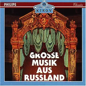 Mussorgsky / Tschaikowsky / Rachmaninoff a.o. - Grosse Musik aus Russland