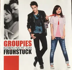 Soundtrack - Groupies Bleiben Nicht Zu