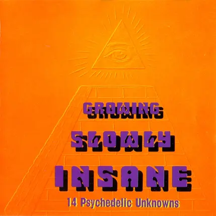 The Flower Travelling Band,Jake Holmes,Things To Come, u.a - Growing Slowly Insane (14 Psychedelic Unknowns)