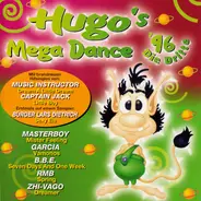 Bürger Lars Dietrich, Captain Jack, Garcia a.o. - Hugo's Mega Dance '96 Die Dritte