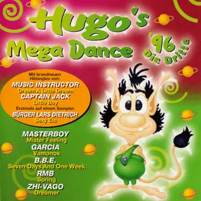 Bürger Lars Dietrich - Hugo's Mega Dance '96 Die Dritte