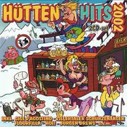 Double CD - Zascha, Zillertaler, Tom Jones, u. a. - Hütten Hits 2002