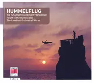 Sibelius, Smetana, Rimsky-Korssakow a.o. - Hummelflug - Die Schönsten Orchesterwerke