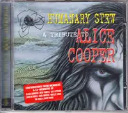 Dave Mustaine, Ronnie James Dio, Glenn Hughes a.o. - Humanary Stew, A Tribute To Alice Cooper