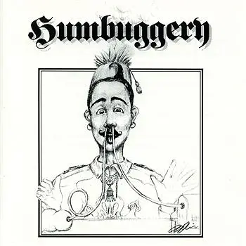 Doctor Helicopter, Louis Philippe, TV Smith, King of Lux, u.a - Humbuggery