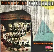 LP - Various - Hungarian Folksongs / Magyar Népdalok
