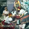 LP - Magyar Nóták - Hungarian Songs