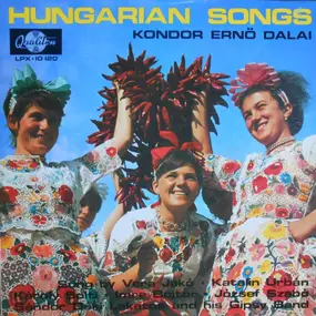 Solti Károly - Hungarian Songs - Kondor Ernő Dalai