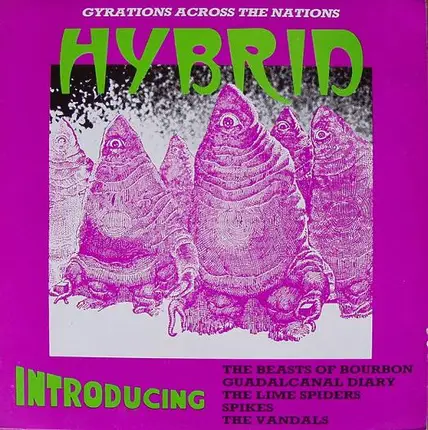 The Lime Spiders, The Vandals a.o. - Hybrid-Gyrations Across The Nations