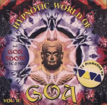 Yoni,Cool,Floating Point, Prophets Of Psycho, u.a - Hypnotic World Of Goa Vol. II