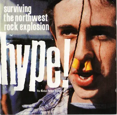 Fastbacks / Wipers / a.o. - Hype! (The Motion Picture Soundtrack)