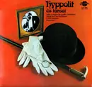 LP - Galambos Erzsi; Mensáros László; a.o. - Hyppolit És Társai