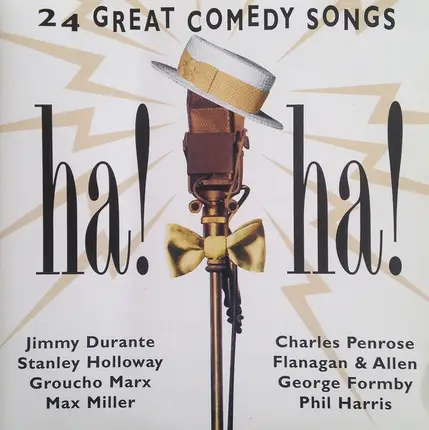 Jimmy Durante, Bing Crospby, William Bendix - Ha! Ha! 24 Great Comedy Songs