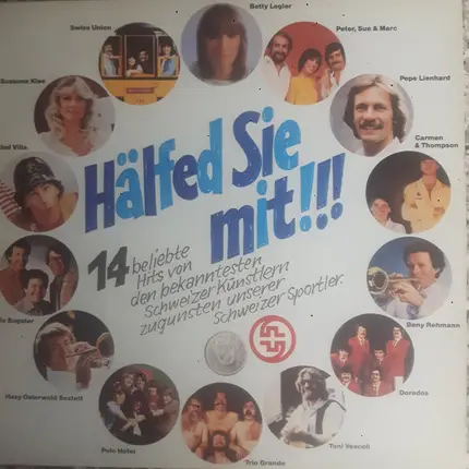 Swiss Union / Suzanne Klee / Betty Legler a.o. - Hälfed Sie Mit!!!.