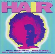 CD - Nina Hagen, Udo Lindenberg, a.o. - Hair - Die Deutsche Neuaufnahme 1993
