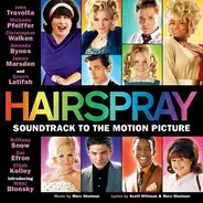 Michelle Pfeiffer / Queen Latifah a.o. - Hairspray - Soundtrack To The Motion Picture
