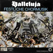 Various - Halleluja Festliche Chormusik