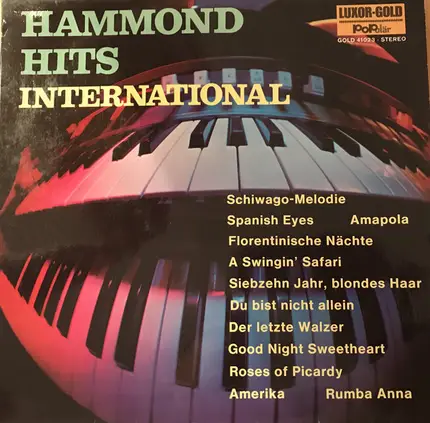 Schiwago, Spanish Eyes, Amapola a.o. - Hammond Hits International