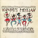 CD - Mervyn Warren, Shelton Kilby, Craig Nelson - Handel's Messiah (A Soulful Celebration)