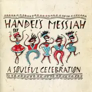 Mervyn Warren, Shelton Kilby, Craig Nelson - Handel's Messiah (A Soulful Celebration)