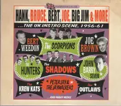 The Krew Kats - Hank, Bruce, Bert, Joe, Big Jim & More...The UK Instro Scene, 1956-61