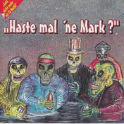 Ausbruch - Haste Mal 'Ne Mark?