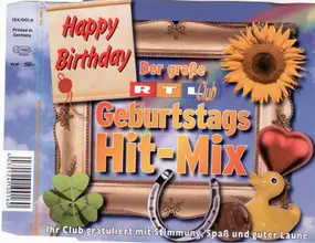 Various Artists - Happy Birthday - Der Große RTL Club Geburtstags Hit-Mix