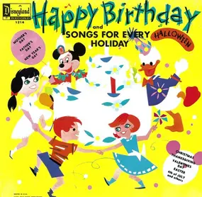 Walt Disney - Happy Birthday Songs And Songs For Every Holiday